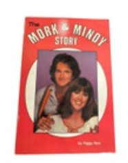Vintage The Mork and Mindy Story by Peggy Herz Paperback Book 1979