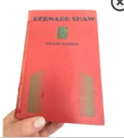 BERNARD SHAW by Frank Harris 1931 Hard Cover HC Book