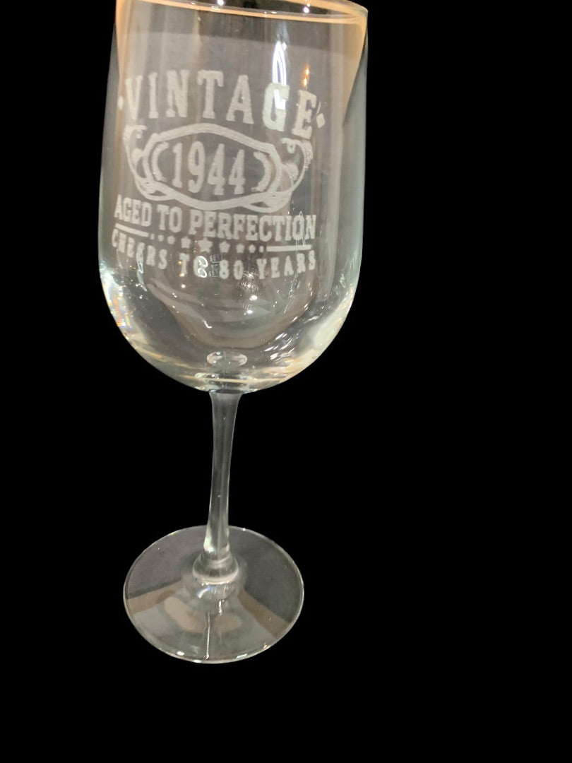 Etched Wine Glass "Vintage 1944 Aged to Perfection" Novelty 9 Inch