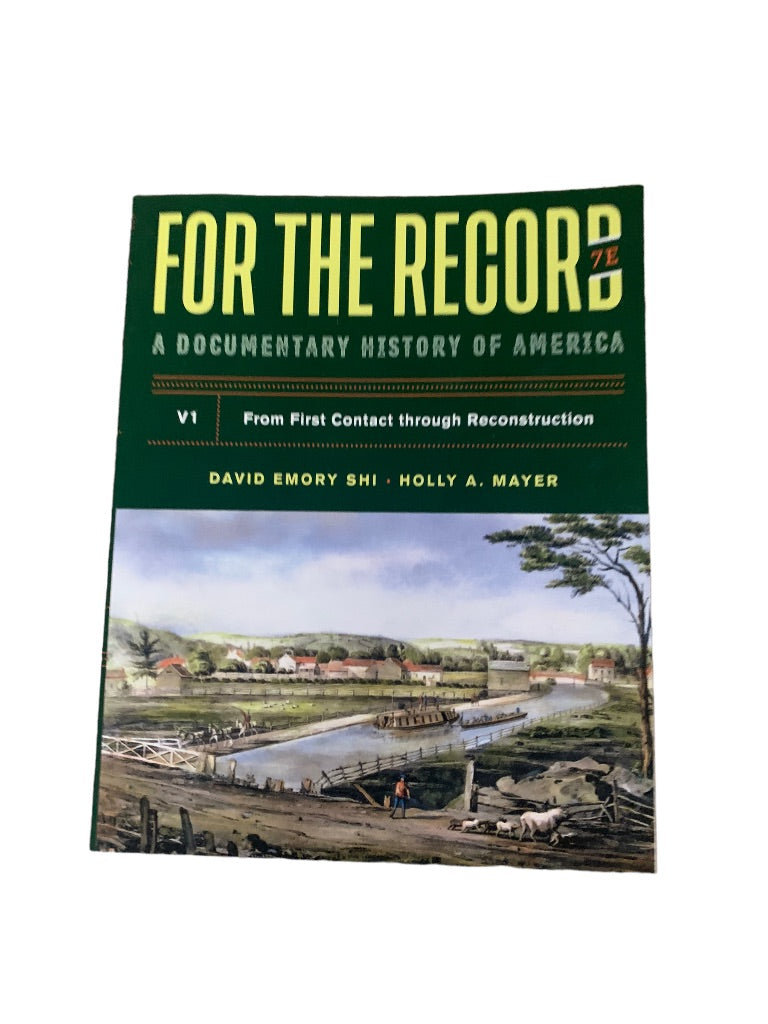 For the Record: A Documentary History of America V1 7E Shi Mayer Paperback