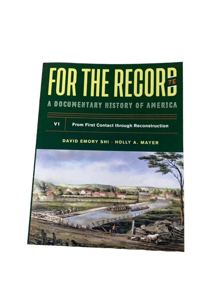 For the Record: A Documentary History of America V1 7E Shi Mayer Paperback