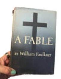 A FABLE by William Faulkner First Edition 1954 Hardcover Dust Jacket HHP