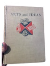 Arts and Ideas by Fleming Hardback No Dust Jacket 1955 HHP