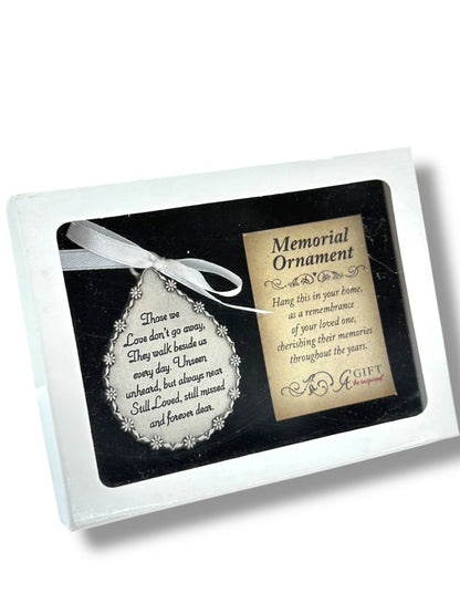 New Memorial Ornament Silvertone in Box "Those We Love Don't Go Away . . ."