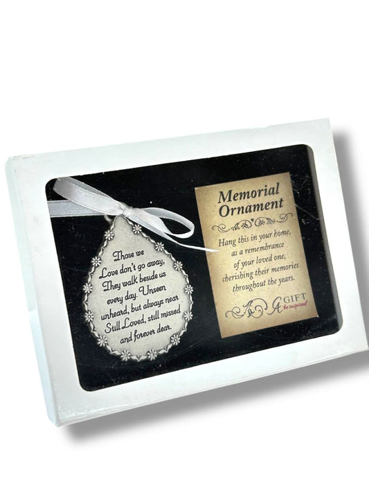 New Memorial Ornament Silvertone in Box "Those We Love Don't Go Away . . ."