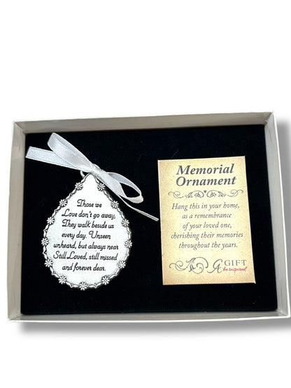 New Memorial Ornament Silvertone in Box "Those We Love Don't Go Away . . ."