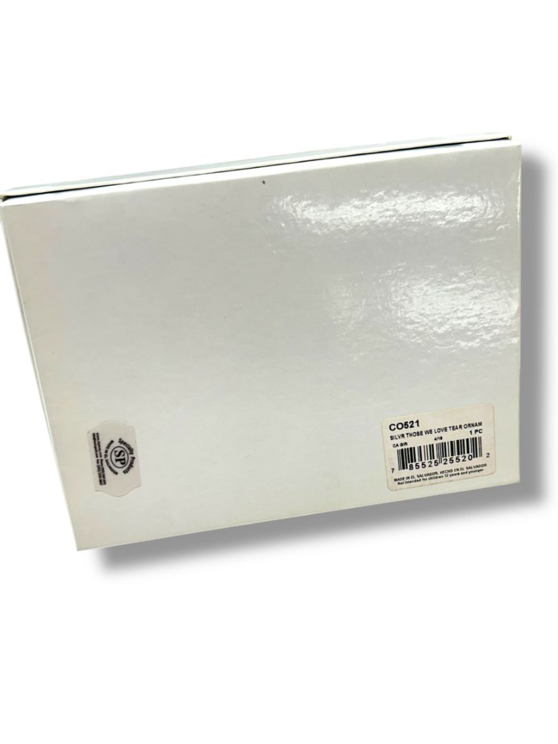 New Memorial Ornament Silvertone in Box "Those We Love Don't Go Away . . ."