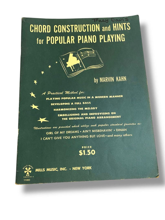 1943 Chord Construction and Hints for Popular Piano Playing Kahn Book