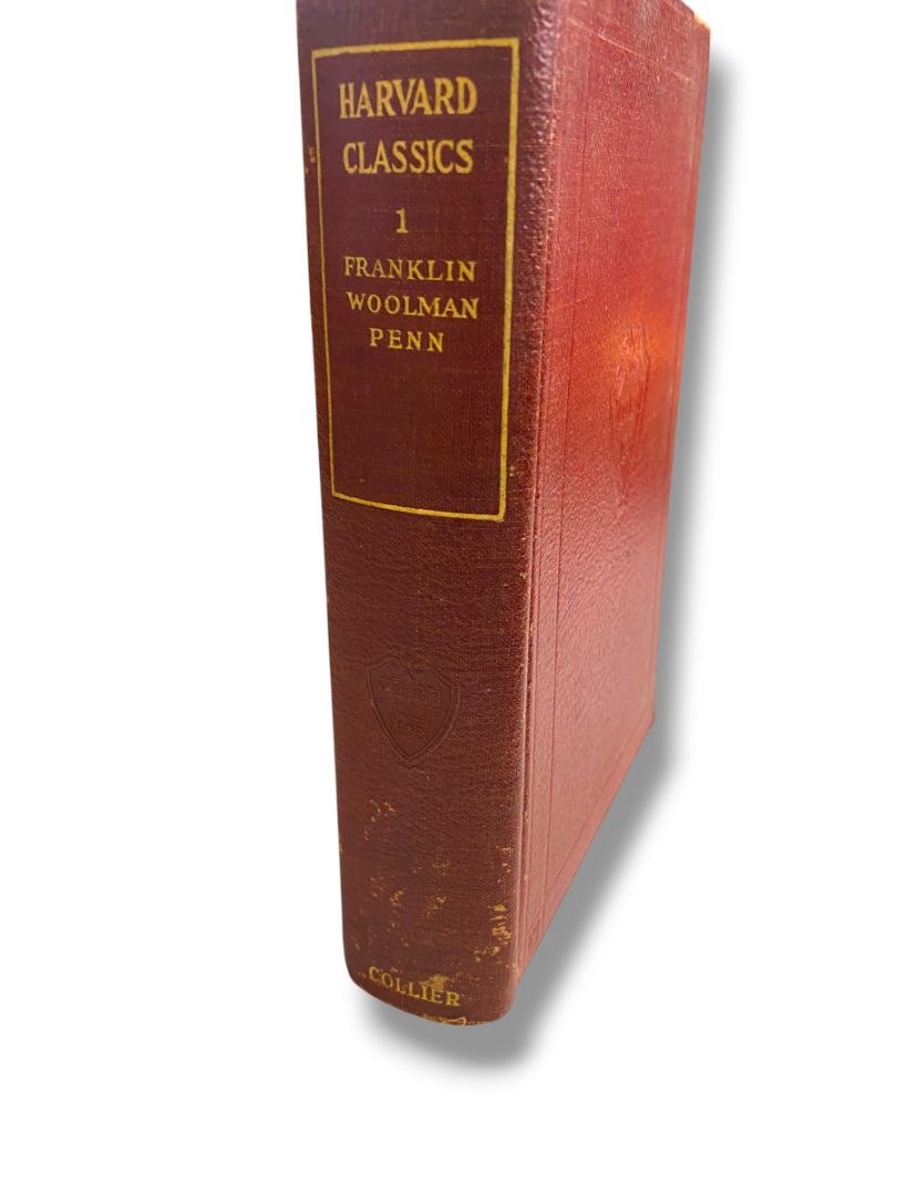 Harvard Classics 1 Franklin Woolman Penn 1909 Hardcover Book Collier & Son