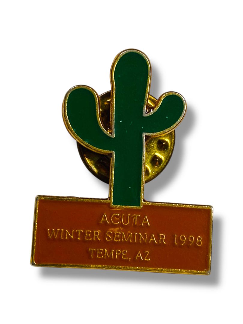 Vintage Acuta Lapel Pin Winter Seminar 1998 Tempe Arizona Cactus 1.1"