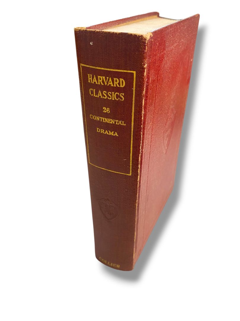 Harvard Classics 26 Continental Drama 1910 Hardcover Book Collier & Son