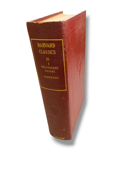 Harvard Classics 21 I Promesi Sposi 1909 Hardcover Book Collier & Son