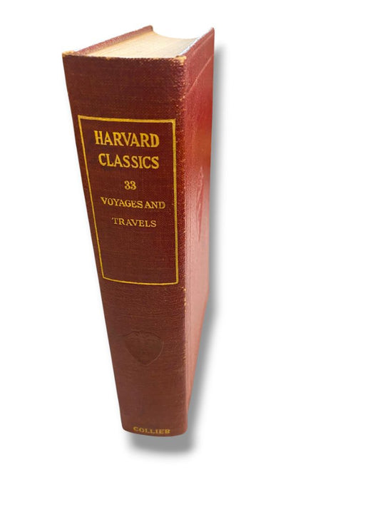 Harvard Classics 33 Voyages and Travels 1910 Hardcover Book Collier & Son