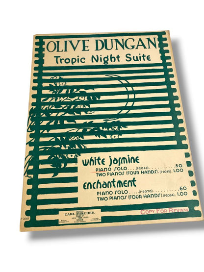 1935 Olive Dungan Tropic Night Suite Sheet Music White Jasmine Enchantment Piano Solo or Two Pianos