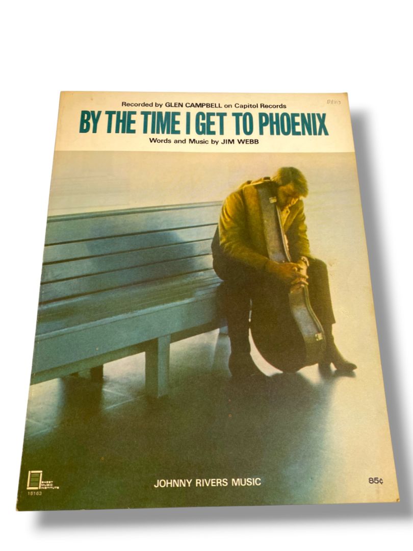 1967 By the Time I Get to Phoenix Sheet Music Glen Campbell Jim Webb Johnny Rivers Music