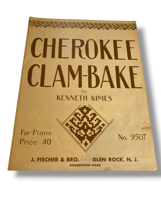 1964 Cherokee Clam-Bake Sheet Music by Kenneth Kimes No 9507 J Fischer & Bro