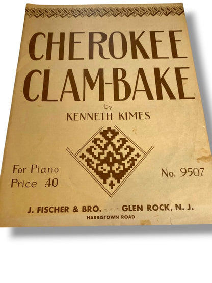 1964 Cherokee Clam-Bake Sheet Music by Kenneth Kimes No 9507 J Fischer & Bro