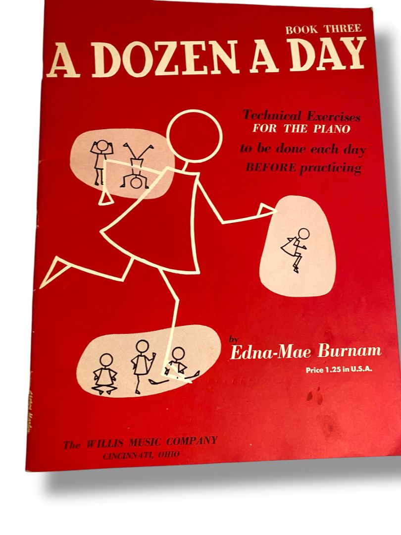 Technical Exercises for the Piano A Dozen a Day Book Three Edna-Mae Burnam