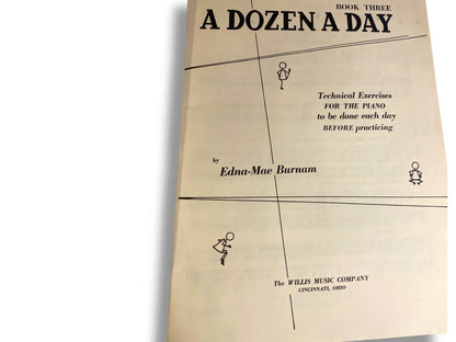 Technical Exercises for the Piano A Dozen a Day Book Three Edna-Mae Burnam