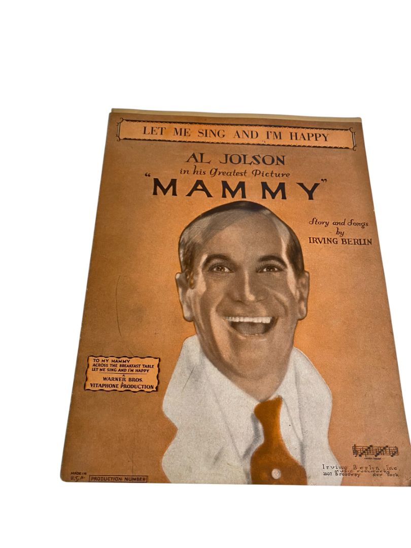 1929 Let Me Sing and I'm Happy Sheet Music Mammy Al Jolson Irving Berlin