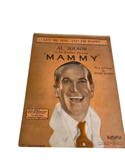 1929 Let Me Sing and I'm Happy Sheet Music Mammy Al Jolson Irving Berlin