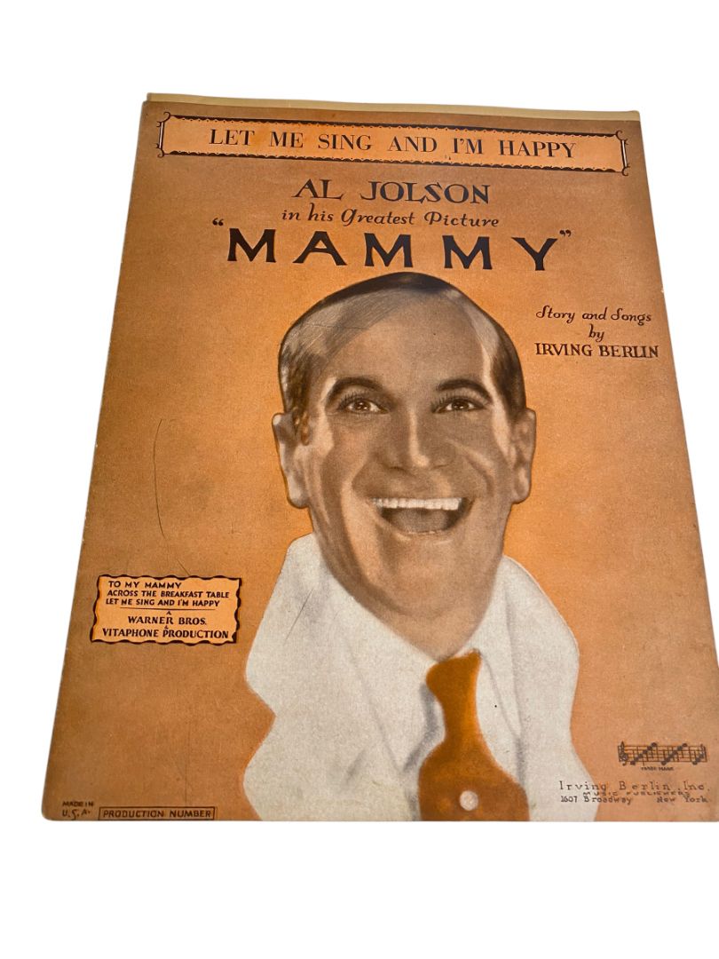 1929 Let Me Sing and I'm Happy Sheet Music Mammy Al Jolson Irving Berlin
