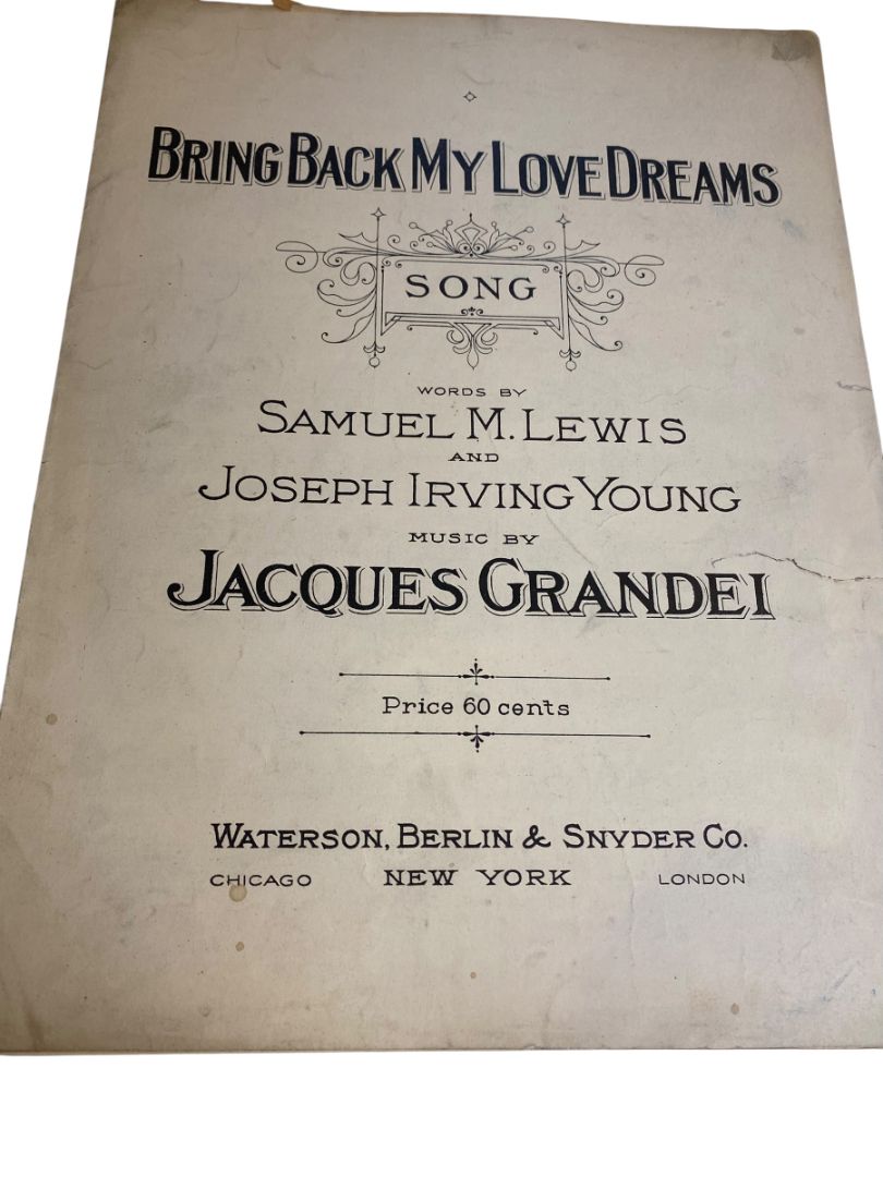 1920 Bring Back My Love Dreams Song Sheet Music Lewis Young Grandei