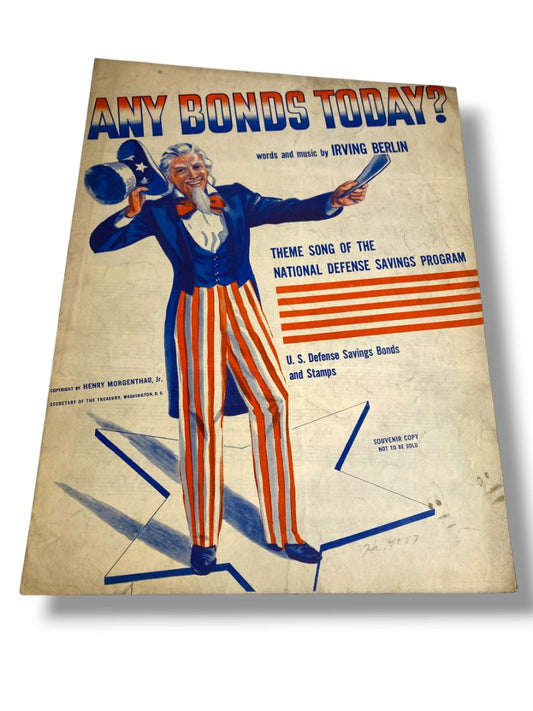 1941 Any Bonds Today? Sheet Music Irving Berlin National Defense Savings Program