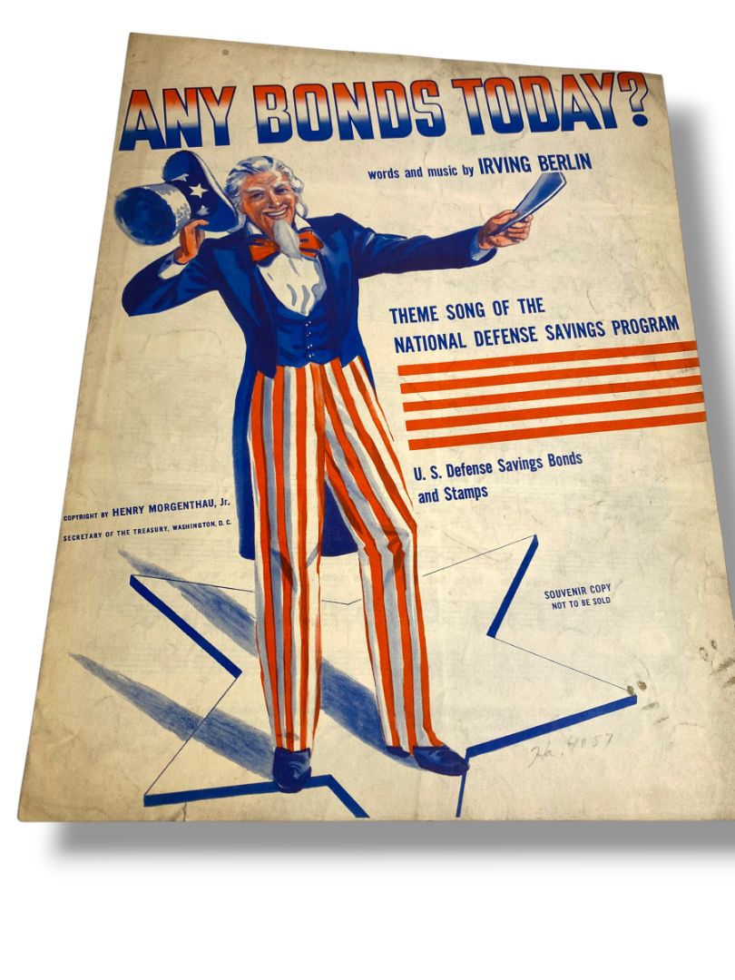 1941 Any Bonds Today? Sheet Music Irving Berlin National Defense Savings Program