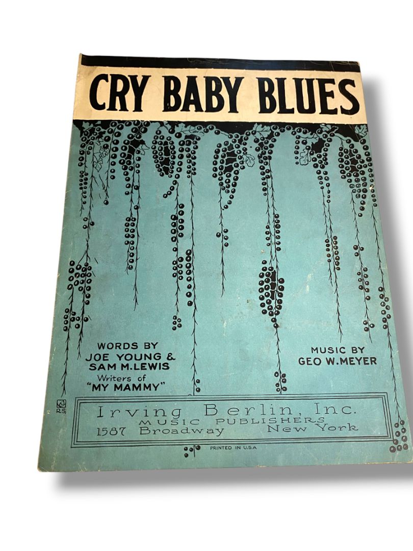 1921 Cry Baby Blues Young Lewis Sheet Music Meyer Irving Berlin Inc