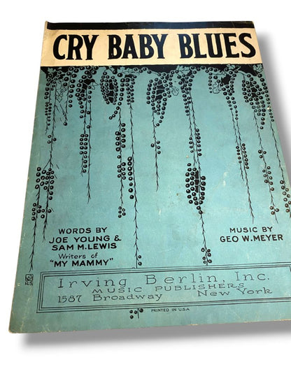 1921 Cry Baby Blues Young Lewis Sheet Music Meyer Irving Berlin Inc