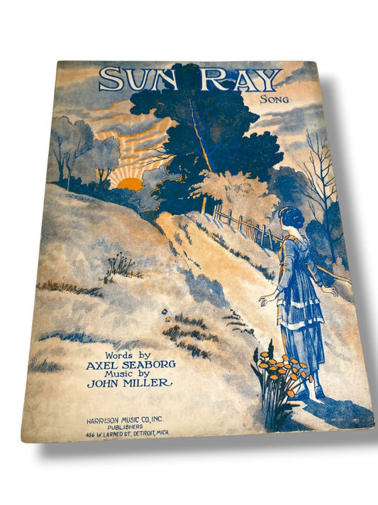 1921 Sun Ray Song Sheet Music Axel Seaborg John Miller Harrison Music