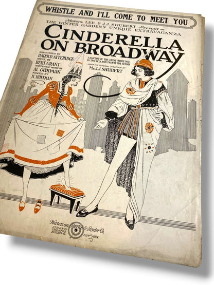 1920 Whistle and I'll Come to Meet You Sheet Music Cinderella on Broadway Atteridge