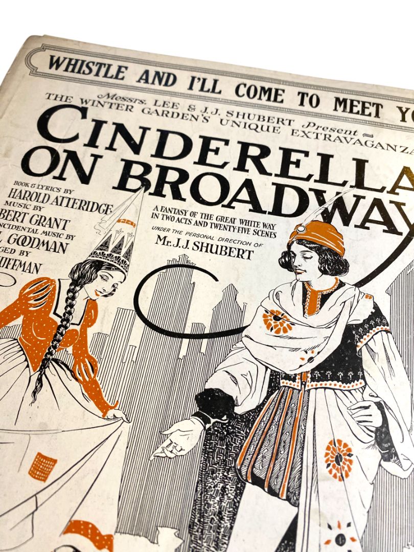 1920 Whistle and I'll Come to Meet You Sheet Music Cinderella on Broadway Atteridge