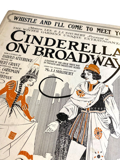 1920 Whistle and I'll Come to Meet You Sheet Music Cinderella on Broadway Atteridge