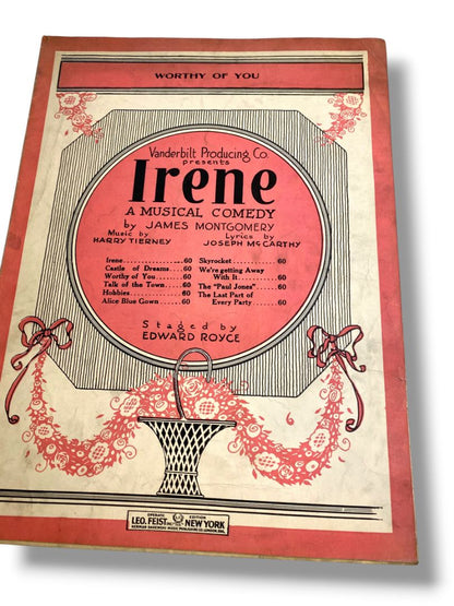 1919 To Be Worthy (To Love You)  Sheet Music Irene A Musical Comedy Leo Feist