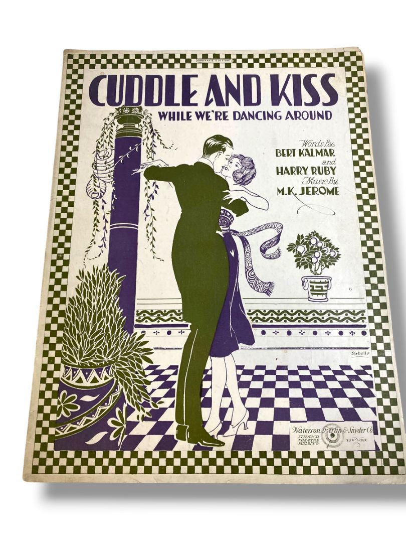 1920 Cuddle and Kiss While We're Dancing Around Sheet Music Kalmar Ruby Jerome