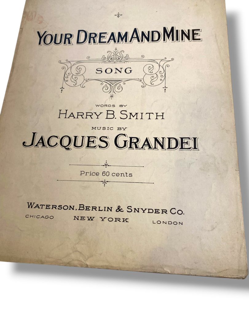1920 Your Dream and Mine Song Sheet Music Smith Grandei Waterson Berlin & Snyder