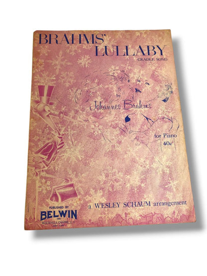 1957 Brahms' Lullaby Cradle Song Sheet Music Johannes Brahms Wesley Schaum Belwin