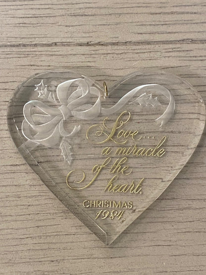 Clear Acrylic Christmas 1984 Ornament "Love . . .a Miracle of the Heart"