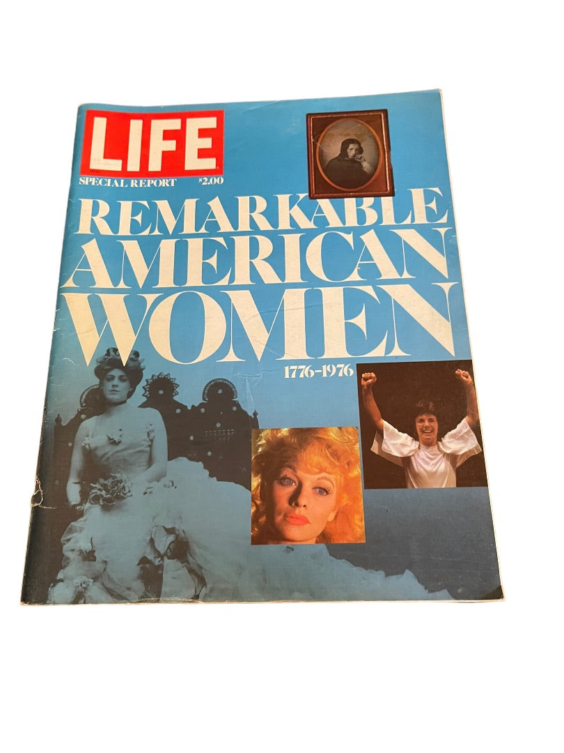 1976 Life Magazine Special Report Remarkable American Women 1776-1976