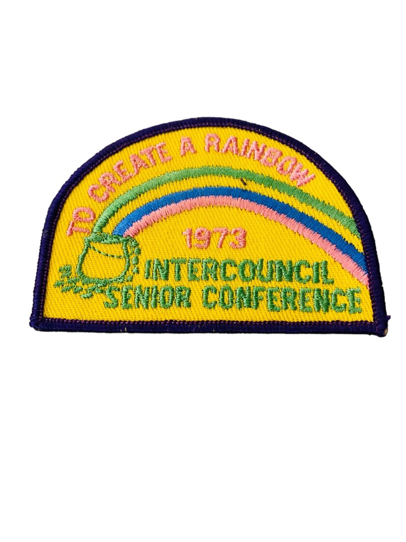 Girl Scout Patch Vintage 1973 Intercouncil Senior Conference "To Create a Rainbow"