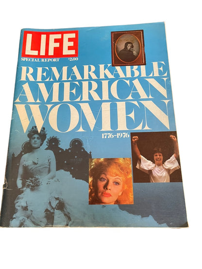 1976 Life Magazine Special Report Remarkable American Women 1776-1976