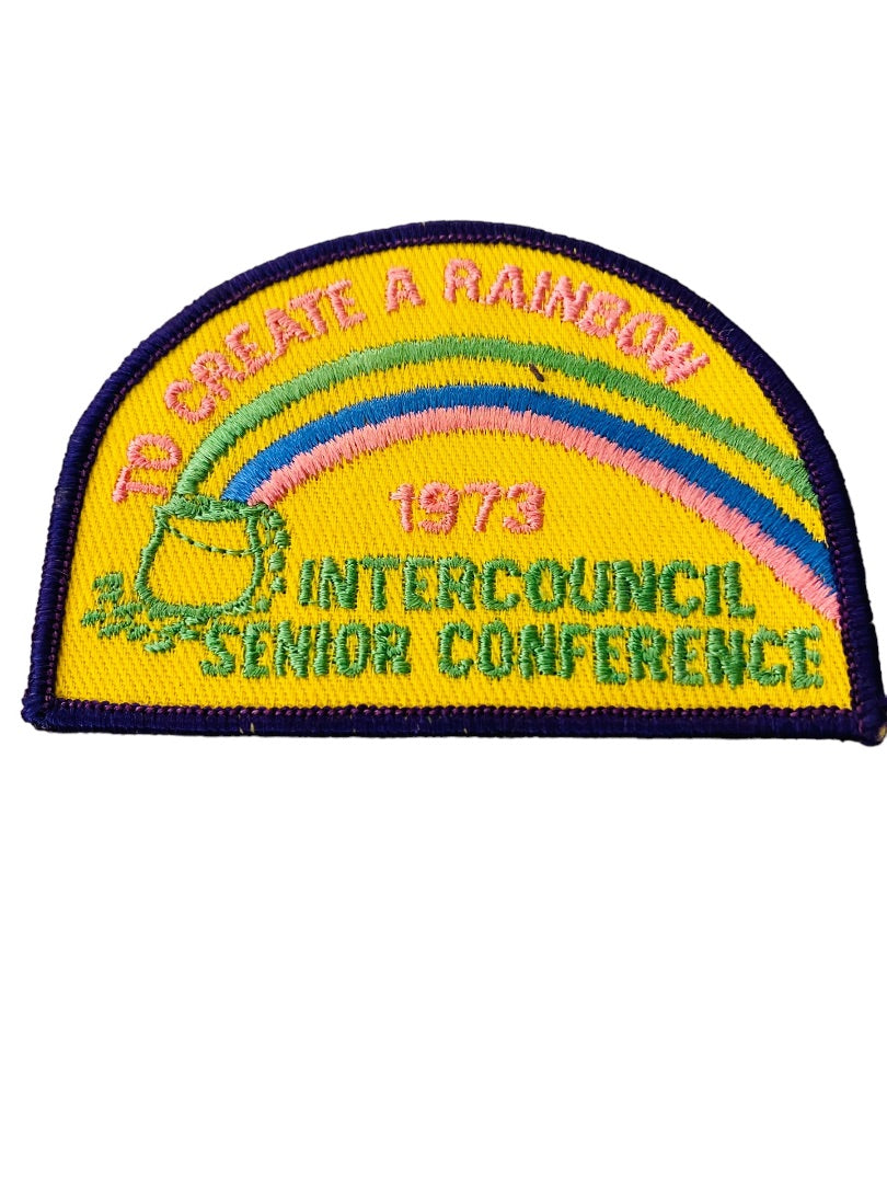 Girl Scout Patch Vintage 1973 Intercouncil Senior Conference "To Create a Rainbow"