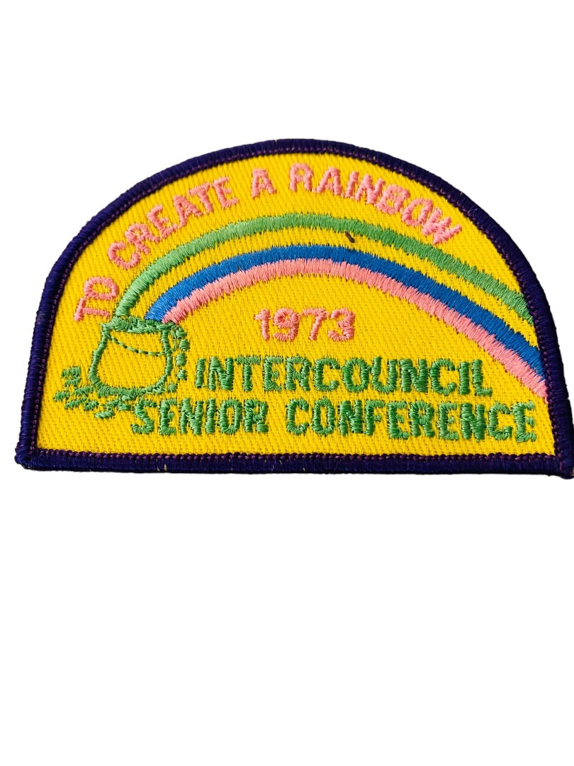 Girl Scout Patch Vintage 1973 Intercouncil Senior Conference "To Create a Rainbow"