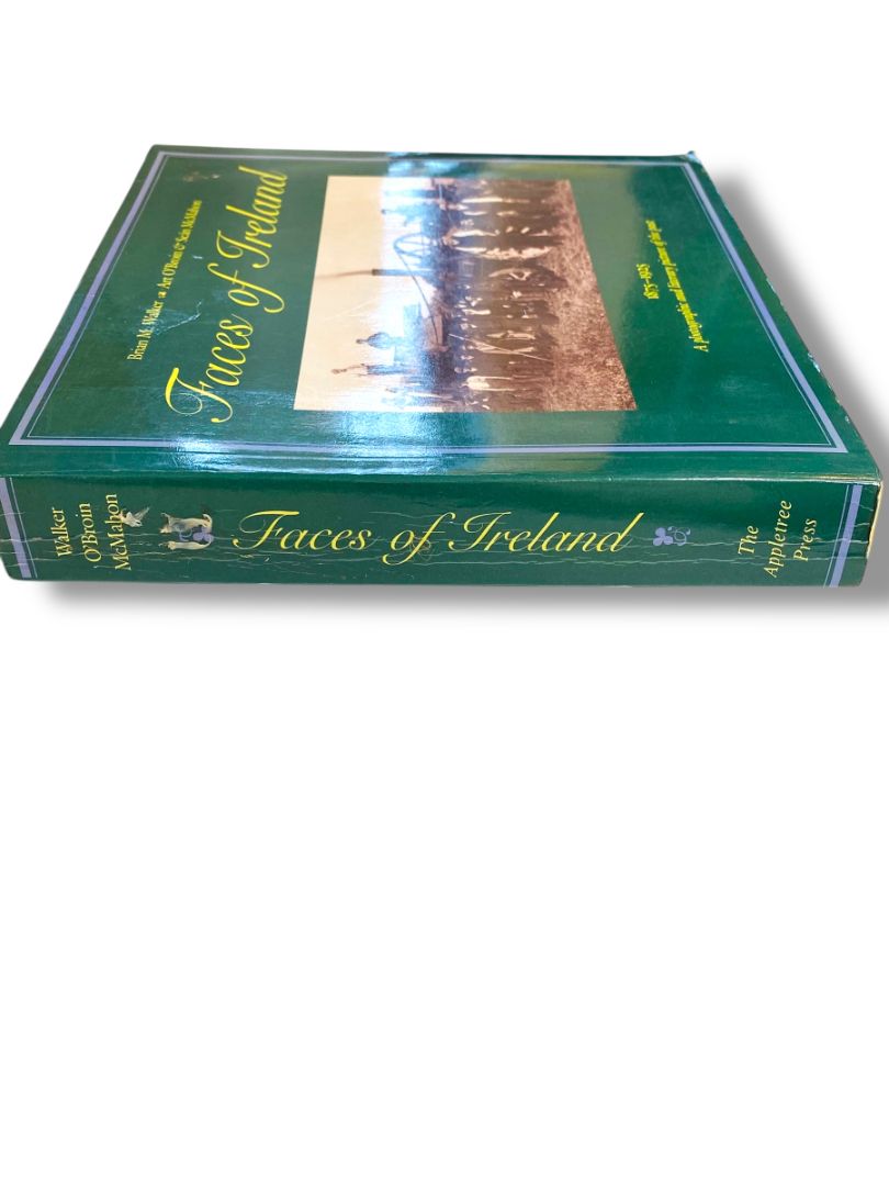 The Faces of Ireland Book 1875-1925 Appletree Press Walker O'Broin McMahon