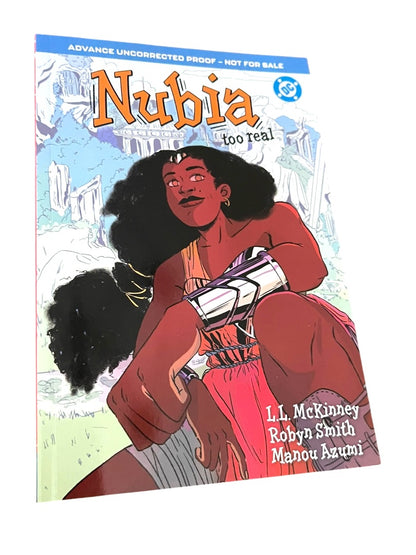 DC Nubia Too Real Paperback Book McKinney Smith Axumi Uncorrected Proof