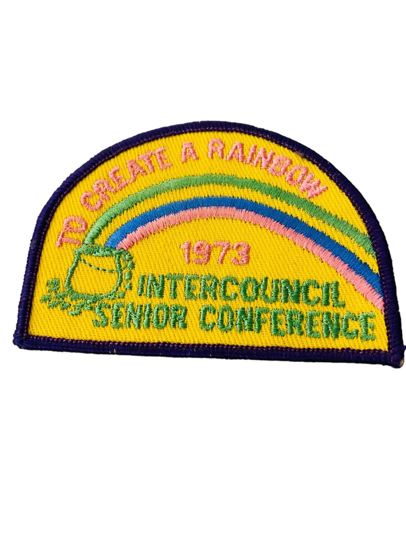 Girl Scout Patch Vintage 1973 Intercouncil Senior Conference "To Create a Rainbow"