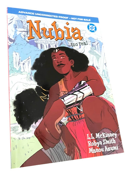 DC Nubia Too Real Paperback Book McKinney Smith Axumi Uncorrected Proof