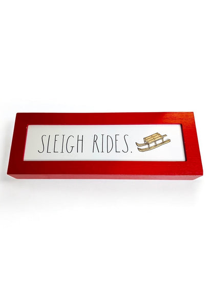 Rae Dunn by Design Styles Holiday Sign "Sleigh Rides" New